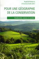2) Pour une géographie de la conservation